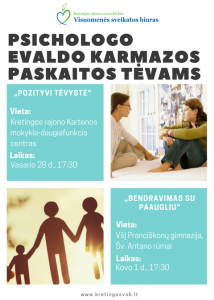 Psichologo evaldo karmazos paskaitos tėvams